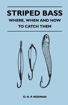 Paperback Striped Bass - Where, When and How to Catch Them Book