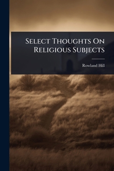 Select Thoughts On Religious Subjects
