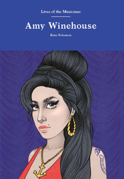 Amy Winehouse - Book  of the Lives of the Musicians