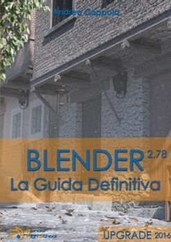 Paperback Blender - La guida definitiva - UPGRADE 2016 [Italian] Book