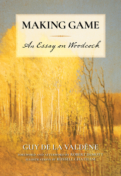 Paperback Making Game: An Essay on Woodcock Book