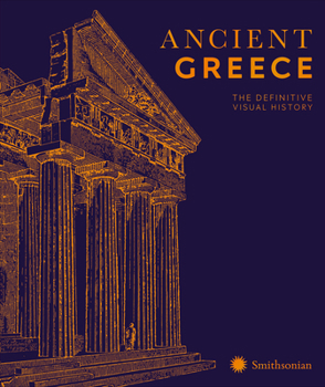 Hardcover Ancient Greece: The Definitive Visual History Book