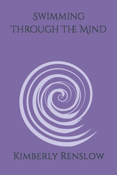 Paperback Swimming Through The Mind Book