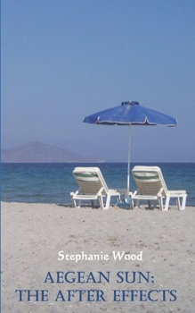 The After Effects - Book #2 of the Aegean Sun