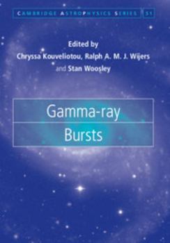 Gamma-ray Bursts - Book  of the Cambridge Astrophysics