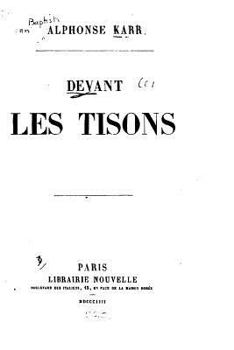 Paperback Devant les tisons [French] Book