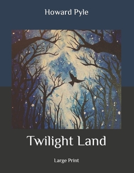 Paperback Twilight Land: Large Print Book