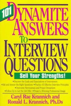 Paperback 101 Dynamite Answers to Interview Questions: No More Sweaty Palms Book