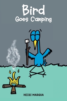 Paperback Bird Goes Camping Book