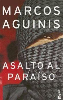 Paperback Asalto Al Paraiso (Spanish Edition) [Spanish] Book