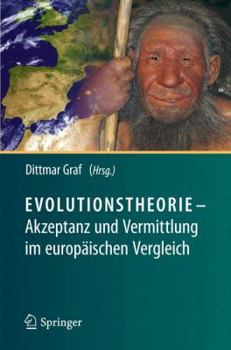 Paperback Evolutionstheorie - Akzeptanz Und Vermittlung Im Europäischen Vergleich [German] Book