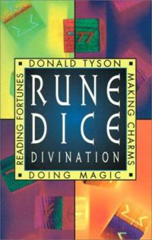 Paperback Rune Dice Divination: Reading Fortunes, Doing Magic, Making Charms Book