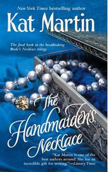 The Handmaiden's Necklace - Book #3 of the Necklace Trilogy