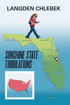 Paperback Sunshine State Tribulations Book