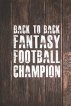 Back To Back Fantasy Football Champion  Journal