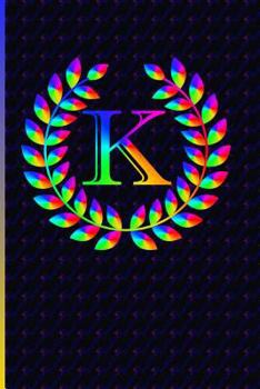 Paperback K: Monogrammed Letter K Notebook Book