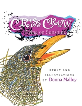 Paperback CRISS CROW Flying on Sunshine Book