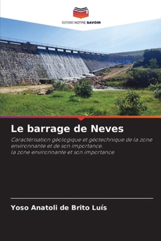 Paperback Le barrage de Neves [French] Book