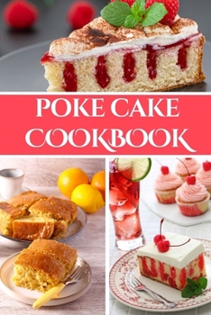 Paperback Poke Cake Cookbook Book