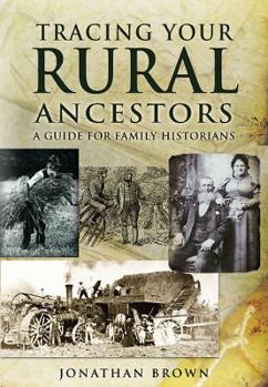 Paperback Tracing Your Rural Ancestors Book