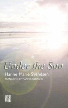 Under the Sun (Series B: English Translations of Works of Scandinavian Literature)