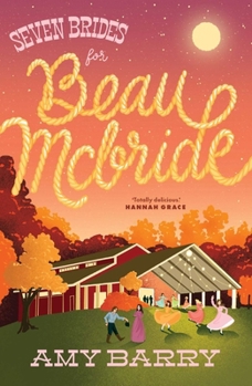 Seven Brides for Beau McBride - Book #3 of the McBrides of Montana