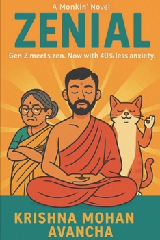 Paperback Zenial: GenZ meets zen. Now with 40% less anxiety. Book