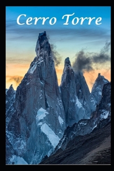 Paperback Cerro Torre: The Impossible Mountain! Book