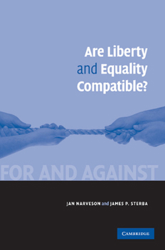 Paperback Are Liberty and Equality Compatible? Book
