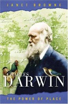 Charles Darwin: The Power of Place - Book #2 of the Charles Darwin