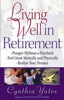 Paperback Living Well in Retirement Book