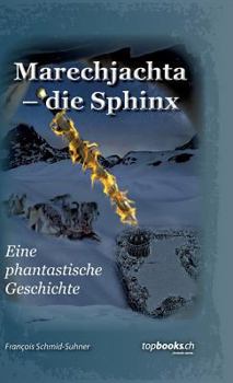 Hardcover Marechjachta - die Sphinx [German] Book