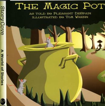 Paperback The Magic Pot: Story Cove Book