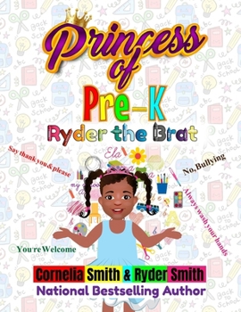 Paperback Princess of Pre-K: Ryder the Brat Book