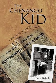 The Chenango Kid: A Memoir of the Fifties