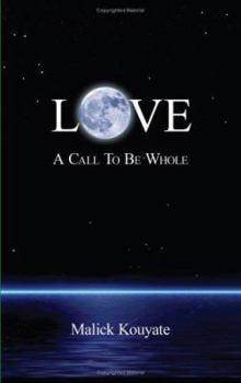 Paperback Love: A Call to Be Whole Book