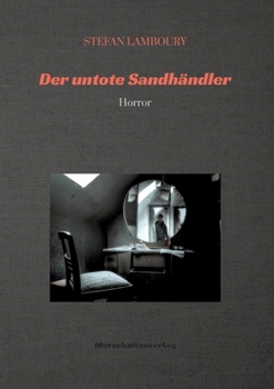 Paperback Der untote Sandhändler: Horror [German] Book