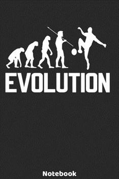 Evolution Notebook: Soccer Evolution Design - 120 ruled Pages 6'x9'. Journal for Player, Referees and Coaches. Writing Book for your training, your ... Fans and Lovers for Christmas or Birthdays.