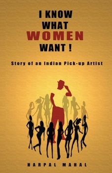 Paperback I Know What Women Want! Book