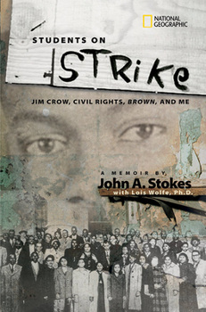 Hardcover Students on Strike: Jim Crow, Civil Rights, Brown, and Me Book