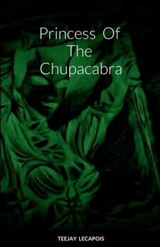 Paperback Princess of the Chupacabra Book