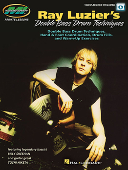 Paperback Ray Luzier's Double Bass Drum Techniques: Private Lessons with Video Access Included Book