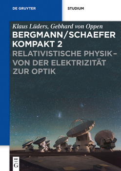 Paperback Relativistische Physik - Von Der Elektrizität Zur Optik [German] Book