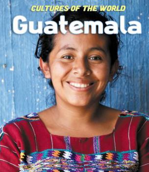 Guatemala - Book  of the Cultures of the World