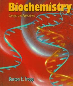 Hardcover Biochemistry: Concepts and Applications Book