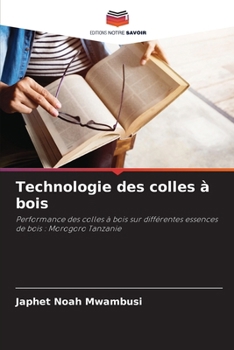 Paperback Technologie des colles à bois [French] Book