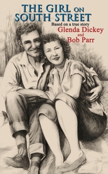 Paperback The Girl on South Street: Based on a true story Book