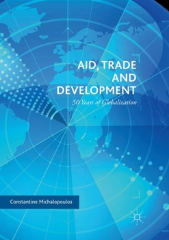 Paperback Aid, Trade and Development: 50 Years of Globalization Book