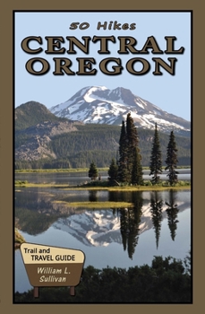Paperback 50 Hikes: Central Oregon Book