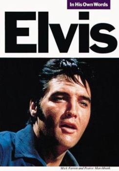 Paperback Elvis Presley: In His Own Words Book